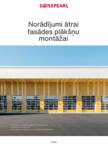 Norādījumi ātrai fasādes plākšņu montāžai